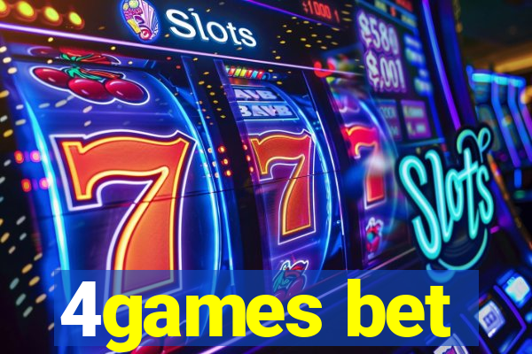 4games bet